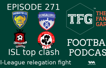 TFG Indian Football Podcast: ISL Top Clash, I-League Relegation Battle