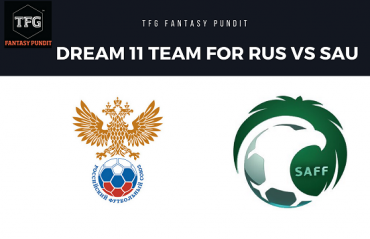 Fantasy Football- Dream 11 Tips - FIFA World Cup -  Russia vs Saudi Arabia - RUS vs SAU