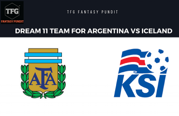 World Cup Fantasy Football-- Dream 11 Team Argentina vs Iceland - ARG vs ICE