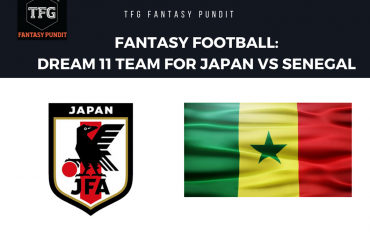 World Cup Fantasy Football- Dream 11 tips for Japan vs Senegal -- Jap vs Sen