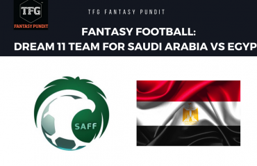 World Cup Fantasy Football- Dream 11 tips for Saudi Arabia vs Egypt -- SAU vs EGY