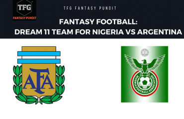 World Cup Fantasy Football - Dream 11 tips for Nigeria vs Argentina -- ARG vs NGA