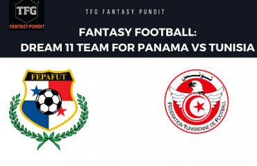 World Cup Fantasy Football - Dream 11 tips for Panama vs Tunisia -- PAN vs TUN