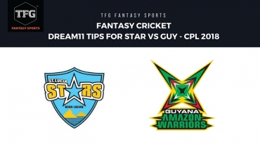 Fantasy Cricket: Dream11 tips for CPL T20-- St Lucia Stars v Guyana Amazon Warriors