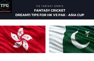 Fantasy Cricket - Dream 11 tips for Asia Cup Hong Kong vs Pakistan