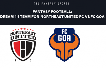 Fantasy Football: Dream 11 Tips for ISL 5 -- NorthEast United vs FC Goa