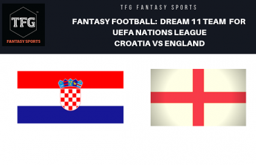 Fantasy Football: Dream 11 Tips for UEFA Nations League match between Croatia and England