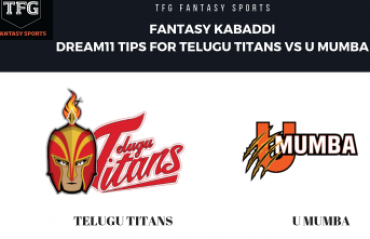 Fantasy Kabaddi - Dream 11 tips in Hindi for U Mumba vs Telugu Titans