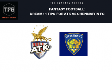 Fantasy Football- Dream 11 Tips for ISL 5 -- ATK vs Chennaiyin FC