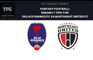 Fantasy Football- Dream 11 Tips for ISL 5 -- Delhi Dynamos FC vs NorthEast United FC