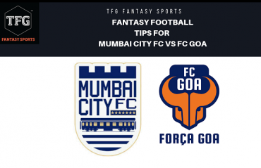 TFG Fantasy Sports: Fantasy Football tips for Mumbai City FC vs FC Goa - ISL Indian Super League