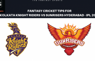 TFG Fantasy Sports: Fantasy Cricket tips in Hindi for Kolkata Knight Riders v Sunrisers Hyderabad IPL T20