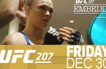 WATCH: UFC 207 Embedded Episodes 3, 4 and 5